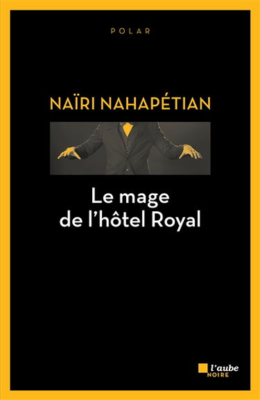 Le mage de l'hôtel royal