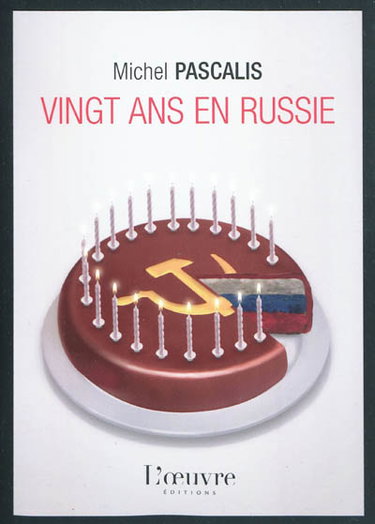 Vingt ans en Russie