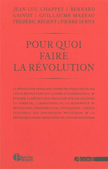 Pour quoi faire la Révolution