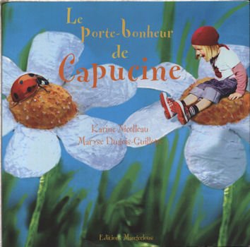 Le Porte Bonheur de Capucine