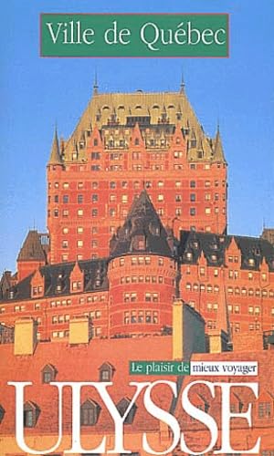 Ville De Quebec. 4eme Edition