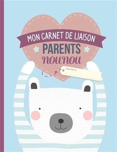 Mon carnet de liaison parents-nounou