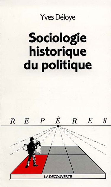 Sociologie historique du politique