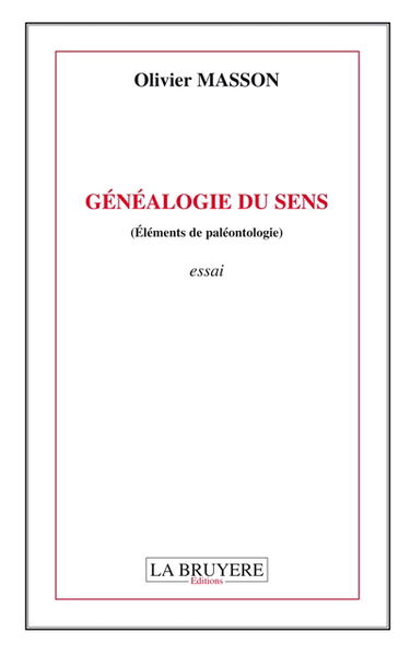 GENEALOGIE DU SENS