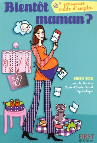 Bientôt maman ? Grossesse, monde d'emploi