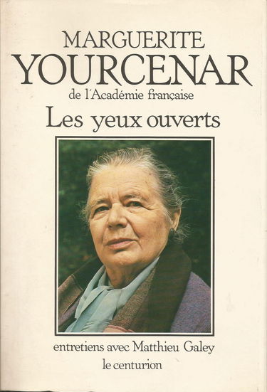 Les Yeux Ouverts - Entretiens Avec Matthieu Galey