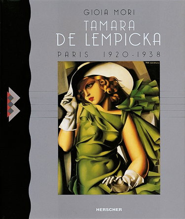 Tamara de Lempicka : Paris, 1920-1938