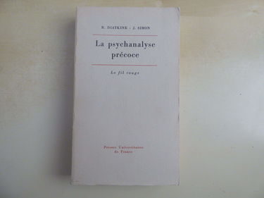 La psychanalyse précoce : le processus analytique chez l'enfant