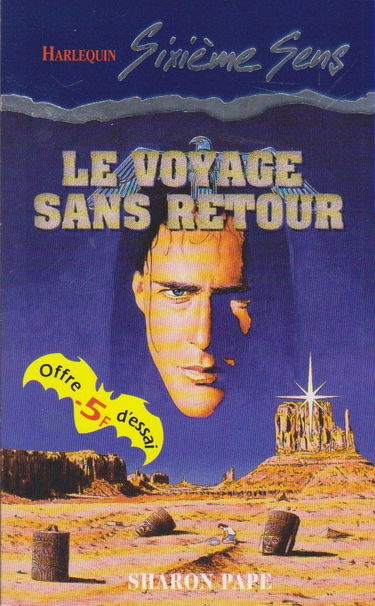 Le voyage sans retour (Sixième sens)