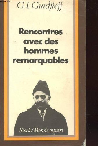 Couverture de Rencontres avec des hommes remarquables