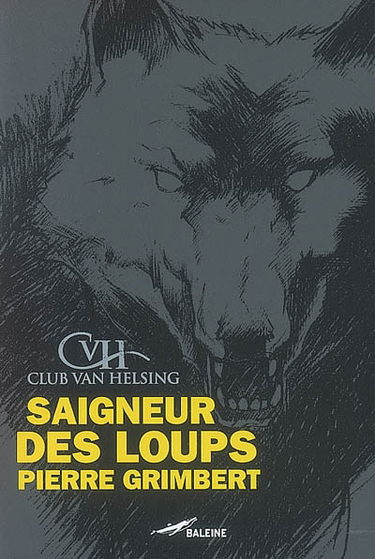 Saigneur des loups