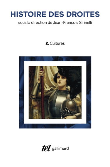 Histoire des droites en France. Vol. 2. Cultures