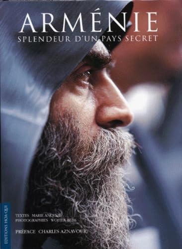 Arménie : splendeur d'un pays secret