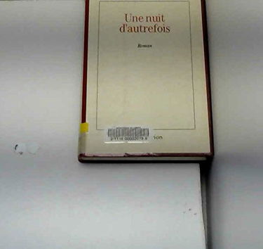 Une Nuit d'autrefois