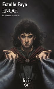 La voie des oracles. Vol. 2. Enoch