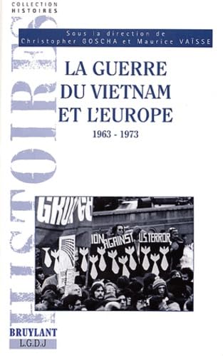 La guerre du Vietnam et l'Europe, 1963-1973
