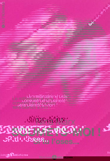 Soumets-moi !. Si tu l'oses...