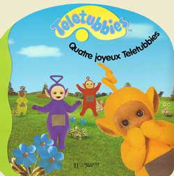 Quatre joyeux Teletubbies