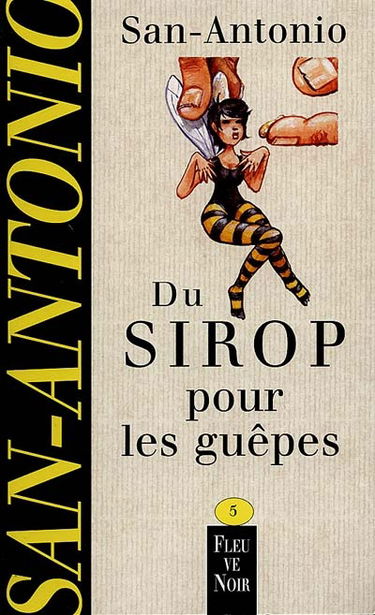 Du sirop pour les guêpes