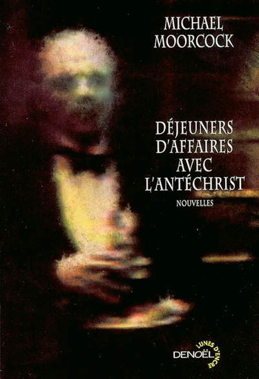 Déjeuners d'affaires avec l'Antéchrist