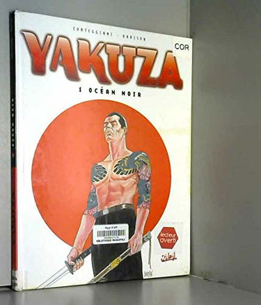 Yakuza. Vol. 1. Océan noir