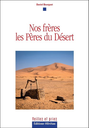 Nos frères les Pères du désert