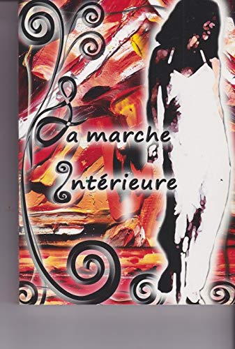 La marche intérieure