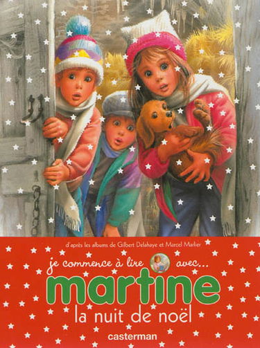 Je commence à lire avec Martine. Vol. 15. Martine, la nuit de Noël