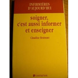Soigner, c'est aussi informer et enseigner