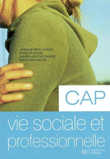 Vie sociale et professionnelle, CAP