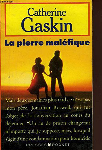 La pierre maléfique
