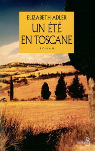 Un été en Toscane