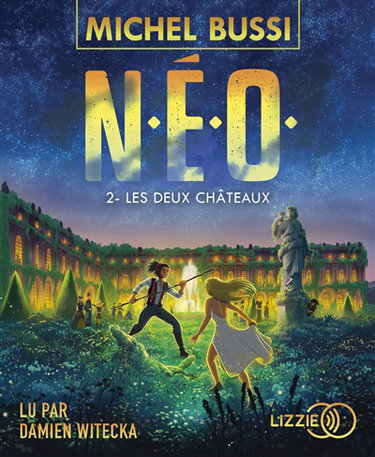 Couverture de NEO. Vol. 2. Les deux châteaux