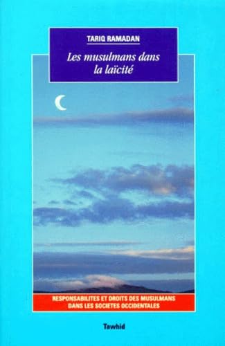 Les Musulmans dans la laïcité