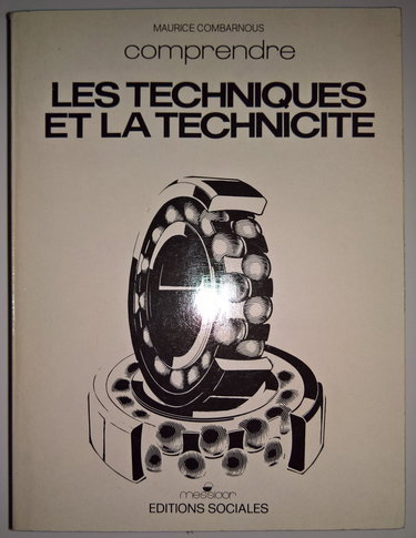 Les Techniques et la technicité