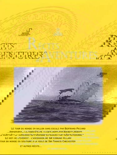 Récits d'aventures : 50 ans d'exploits 1950-2000
