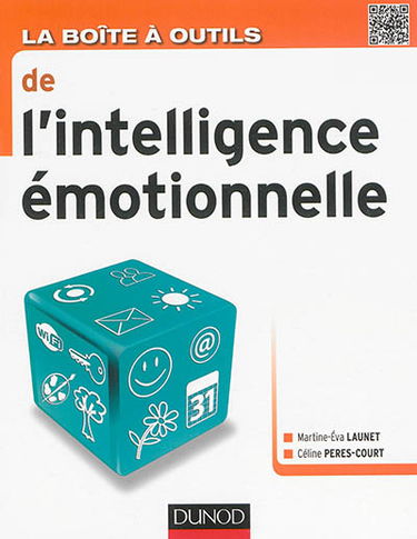 La boîte à outils de l'intelligence émotionnelle