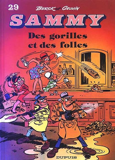 Sammy. Vol. 29. Des gorilles et des folles