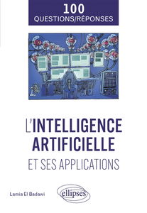 L'intelligence artificielle et ses applications