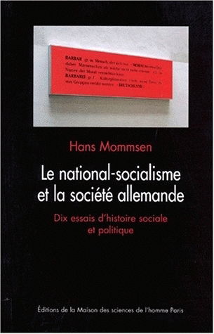 Le nationalisme et la société allemande : dix essais d'histoire sociale et politique