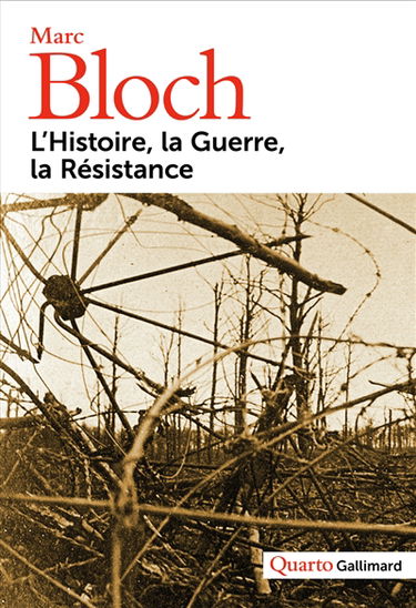 L'histoire, la guerre, la Résistance