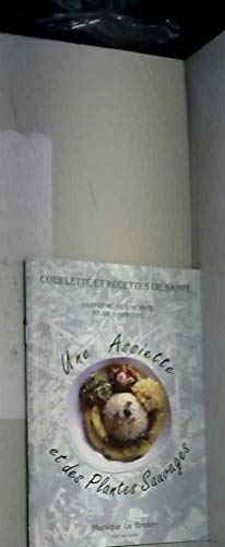 Une assiette et des plantes sauvages : Harmonie de l'homme et de l'univers