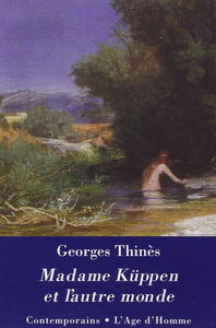 MADAME KUPPEN ET L'AUTRE MONDE