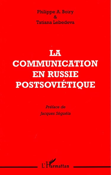 Couverture de La communication en Russie postsoviétique