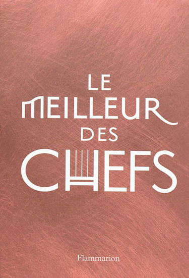 Le meilleur des chefs