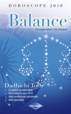 Balance, 23 septembre-22 octobre : horoscope 2010