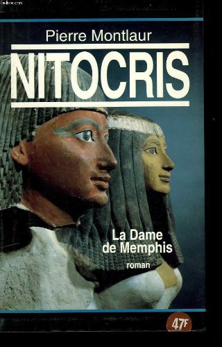 Couverture de Nitocris. la dame de memphis.