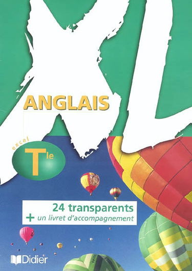 XL anglais terminale : 24 transparents + 1 livret d'accompagnement