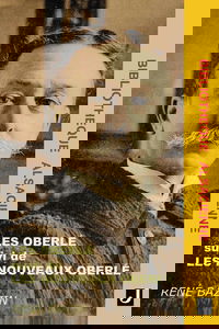 Les Oberlé suivi de Les Nouveaux Oberlé