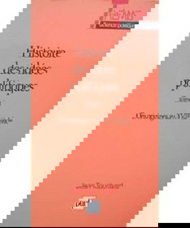 Histoire des idées politiques, tome 1